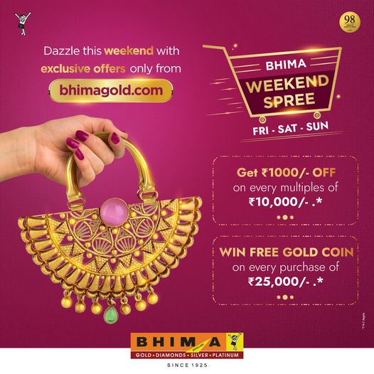 Bhima Jewellers Weekend Spree Offer